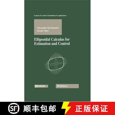【3-4周达】Ellipsoidal Calculus for Estimation and Control [9780817636999]