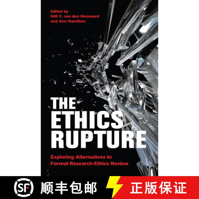 【3-4周达】The Ethics Rupture : Exploring Alternatives to Formal Research-Ethics Review [9781442626089]