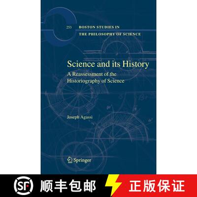 【3-4周达】Science and Its History : A Reassessment of the Historiography of Science [9789048174140]