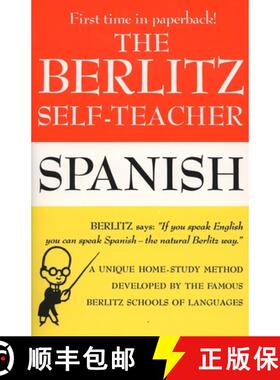 【3-4周达】Berlitz Self-Teacher - Spanish: A Unique Home-Study Method Developed by the Famous Berlitz... [9780399513244]