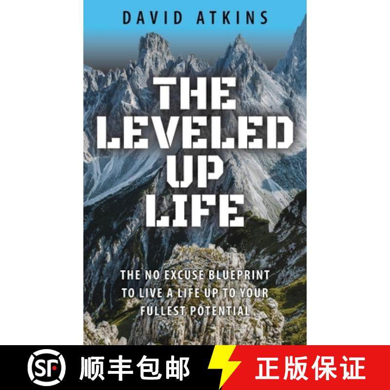 预订 The Leveled Up Life: The No Excuse Blueprint to Live a Life Up to Your Fullest Potential [9798986286921]