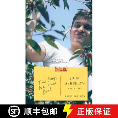 【3-4周达】The Songs We Know Best: John Ashbery's Early Life [9780374537876]