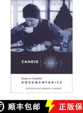 【3-4周达】Candid Eyes: Essays on Canadian Documentaries [9780802047328]