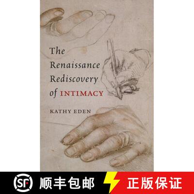 【3-4周达】The Renaissance Rediscovery of Intimacy [9780226526645]