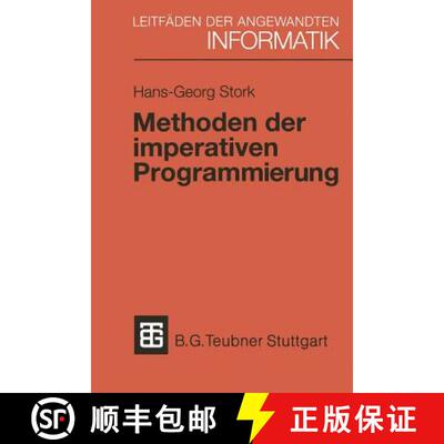 【3-4周达】Methoden der imperativen Programmierung : Mit Beispielen in MODULA-2 und EIFFEL [9783519024163]