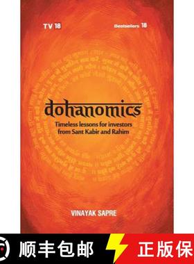 【3-4周达】Dohanomics: Timeless Lessons For Investors From Sant Kabir And Rahim [9789384061616]