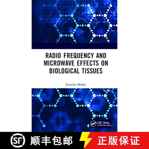 【3-4周达】精装 Radio Frequency and Microwave Effects on Biological Tissues [9780367254599]
