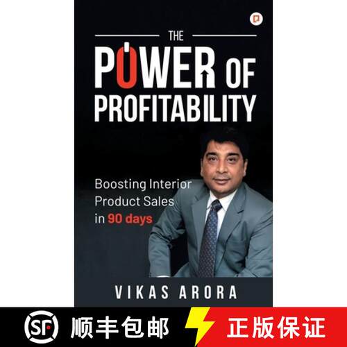 【3-4周达】The Power of Profitability: Boosting Interior Product Sales in 90 days [9789355546098]