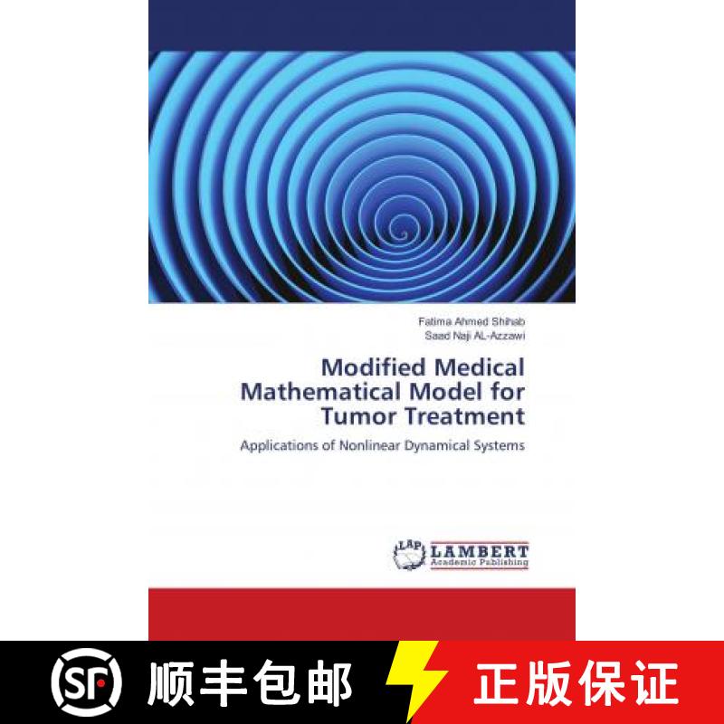 预订 Modified Medical Mathematical Model for Tumor Treatment [9783659269769]
