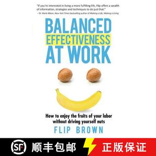 Labor Your Driving the How Work 9780996286008 Your... Balanced 4周达 Fruits Effectiveness without Enjoy