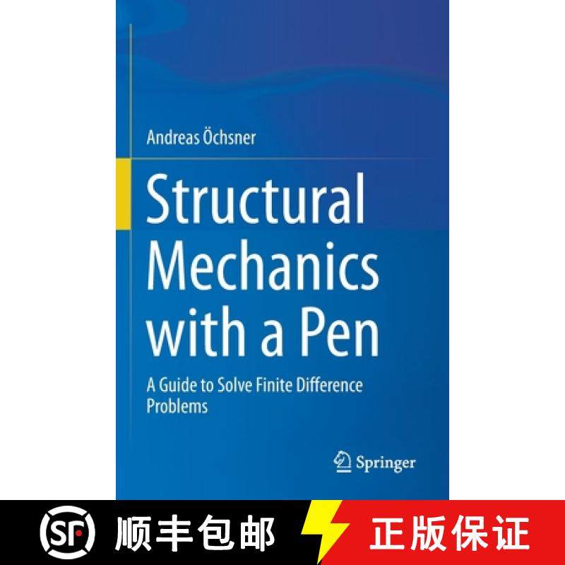 【3-4周达】Structural Mechanics with a Pen : A Guide to Solve Finite Difference Problems [9783030658946]