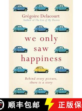 【3-4周达】We Only Saw Happiness: From the Author of the List of My Desires [9781474600996]