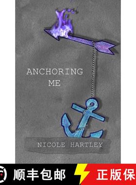 【3-4周达】Anchoring Me [9781734290813]