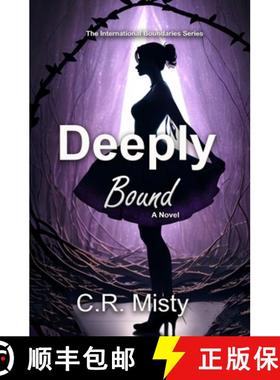 【3-4周达】Deeply Bound [9780992007096]
