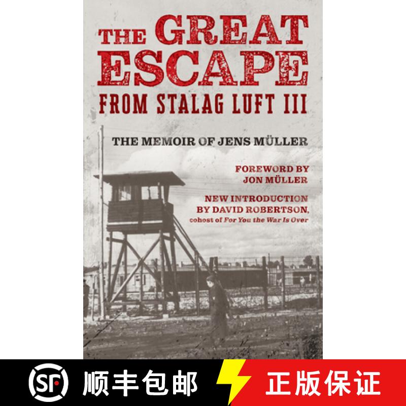【3-4周达】The Great Escape from Stalag Luft III: The Memoir of Jens Müller [9781493077915]