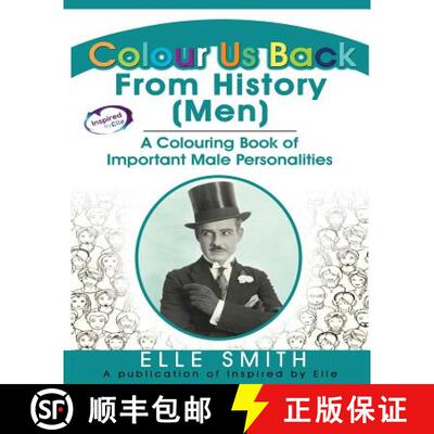 【3-4周达】Colour Us Back From History (Men): A Colouring Book of Important Male Personalities [9781999902353]