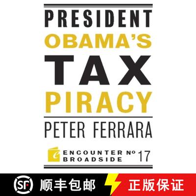 【3-4周达】President Obama's Tax Piracy : Custer, Pickett and the Goats of West Point [9781594035562]