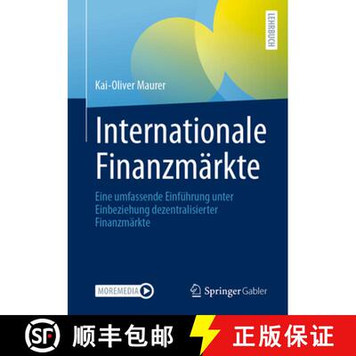 【3-4周达】Internationale Finanzmärkte: Eine umfassende Einführung unter Einbeziehung dezentralisie... [9783658469009]