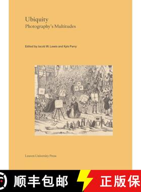 【3-4周达】Ubiquity : Photography's Multitudes [9789462702899]