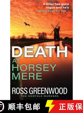 【3-4周达】Death at Horsey Mere: The BRAND NEW instalment in the addictive Norfolk Murders series fro... [9781805497295]