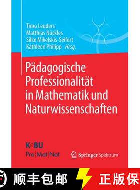 【3-4周达】Paedagogische Professionalitaet in Mathematik und Naturwissenschaften (1. Aufl. 2019) [9783658086435]