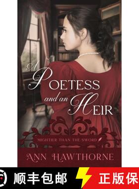 预订 A Poetess and an Heir [9783982550046]