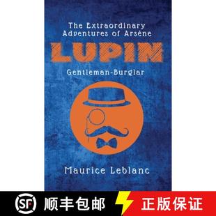 Lupin Extraordinary 9782357286542 Burglar Gentleman Arsène Adventures The 预订