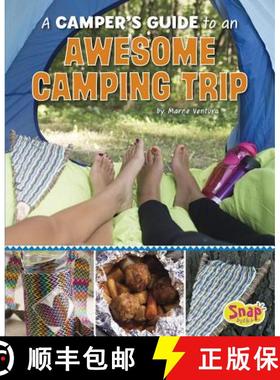 预订 A Camper's Guide to an Awesome Camping Trip [9781515736622]