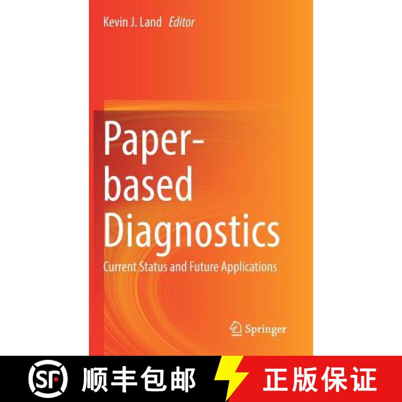 【3-4周达】Paper-based Diagnostics : Current Status and Future Applications [9783319968681]