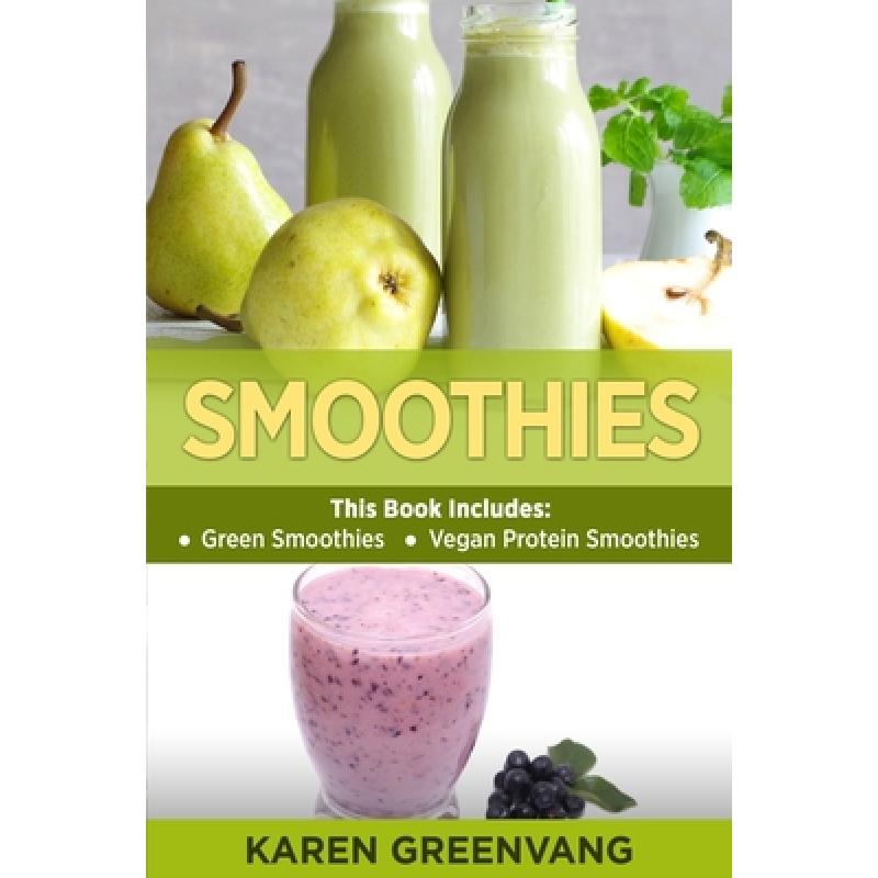 【4周达】Smoothies: Green Smoothies & Vegan Protein Smoothies [9781913857875] 书籍/杂志/报纸 原版其它 原图主图