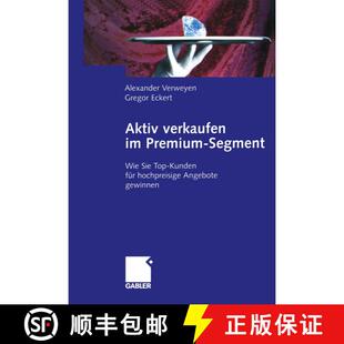 Premium hochpreisige Segment Aktiv Angebote für Wie gewinnen Top verkaufen Kunden 4周达 9783322822321 Sie
