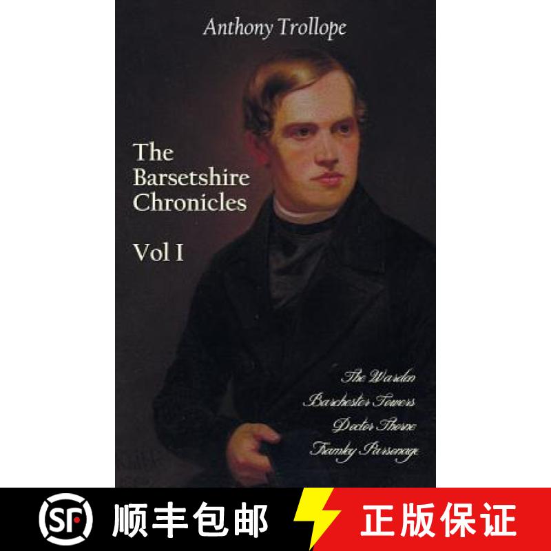 【3-4周达】The Barsetshire Chronicles, Volume One, Including: The Warden, Barchester Towers, Doctor T... [9781781394052]