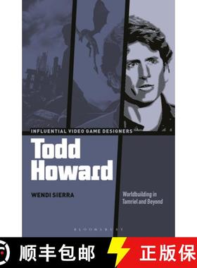 【3-4周达】Todd Howard: Worldbuilding in Tamriel and Beyond [9781501350955]