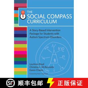 【3-4周达】The Social Compass Curriculum: A Story-Based Intervention Package for Students with Autism... [9781598572957]