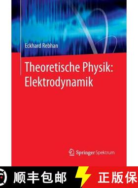 【3-4周达】Theoretische Physik: Elektrodynamik [9783662462942]