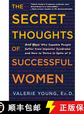 【3-4周达】The Secret Thoughts of Successful Women: And Men: Why Capable People Suffer from Impostor ... [9780307452719]