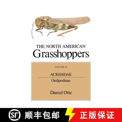 【3-4周达】North American Grasshoppers, Volume II: Acrididae: Oedipodinae - Acrididae-Oedipodinae [9780674626614]