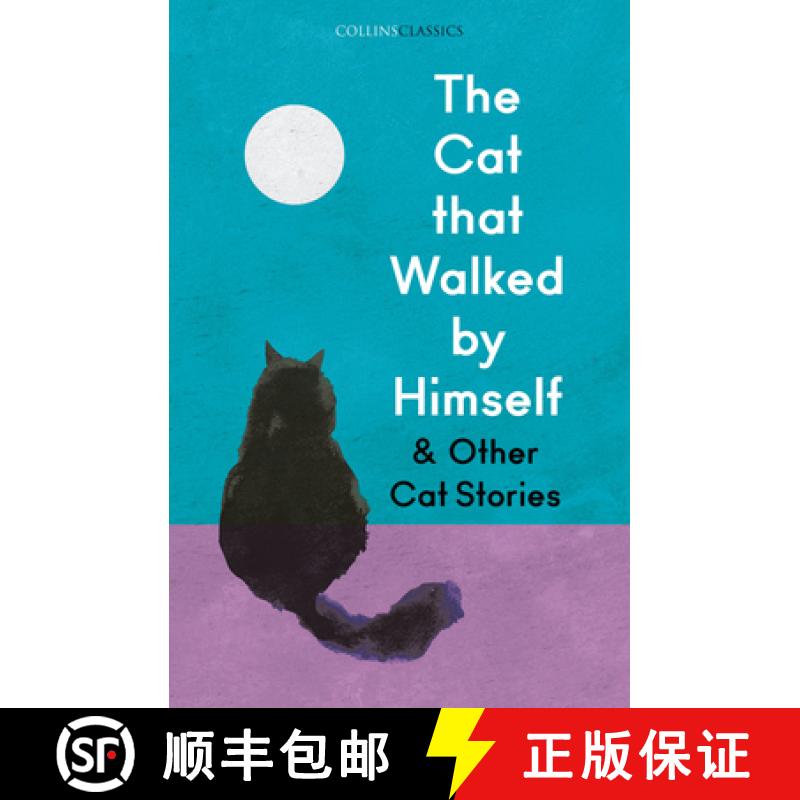 【3-4周达】The Cat That Walked by Himself and Other Cat Stories [9780008679453]