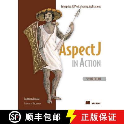 【3-4周达】AspectJ in Action, Second Edition: Enterprise AOP with Spring (2nd Edition) (2nd Edition) [9781933988054]