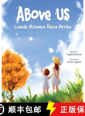 【3-4周达】Above Us: Cuando Miramos Hacia Arriba [9798985781212]