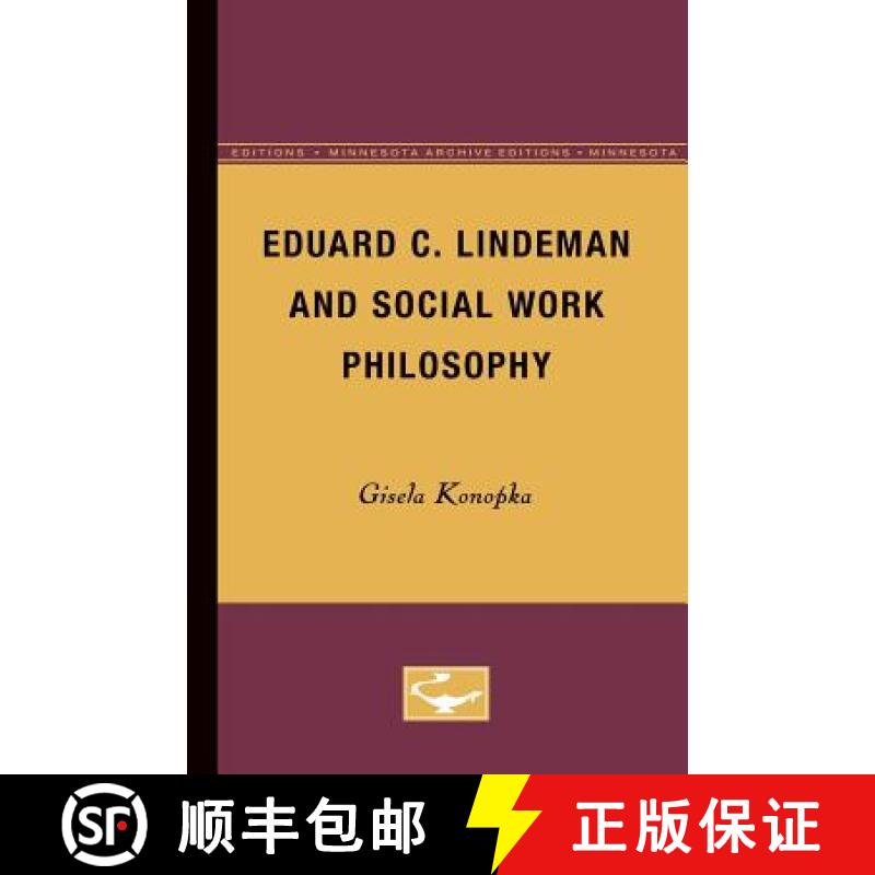 【3-4周达】Eduard C. Lindeman and Social Work Philosophy [9780816658046]