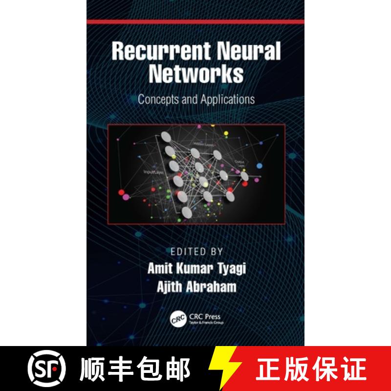 【4周达】Recurrent Neural Networks: Concepts and Applications [9781032310565]