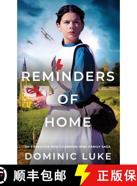 【3-4周达】REMINDERS OF HOME an evocative and charming Edwardian family saga [9781804058145]