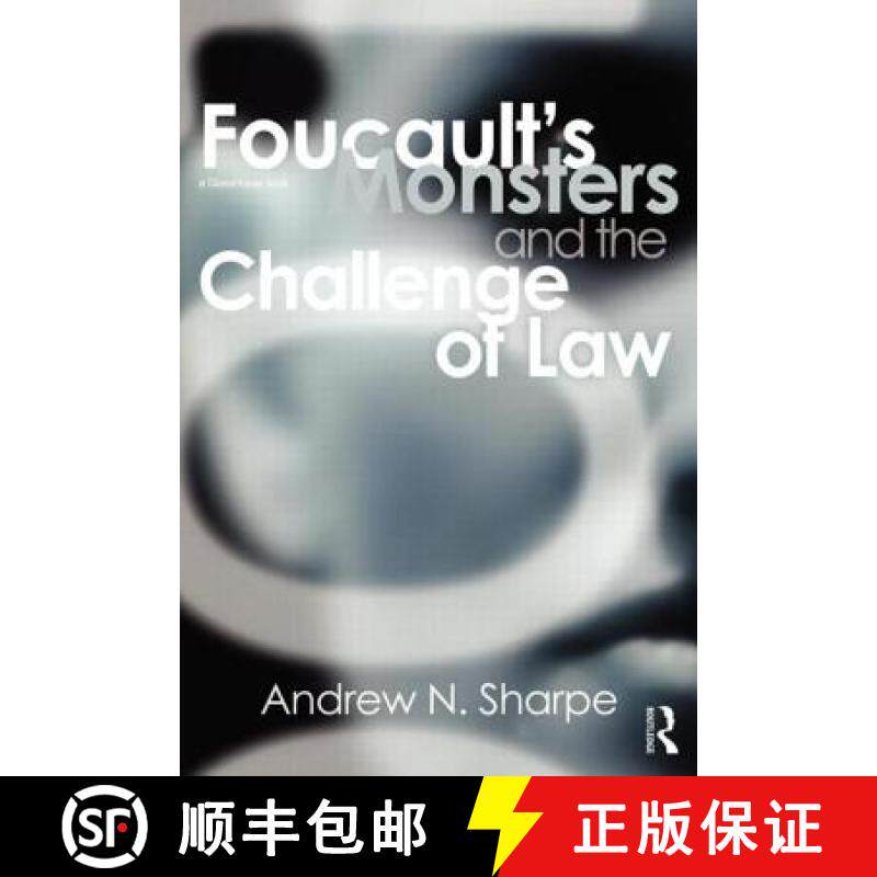 【3-4周达】Foucault's Monsters and the Challenge of Law [9780415685719]