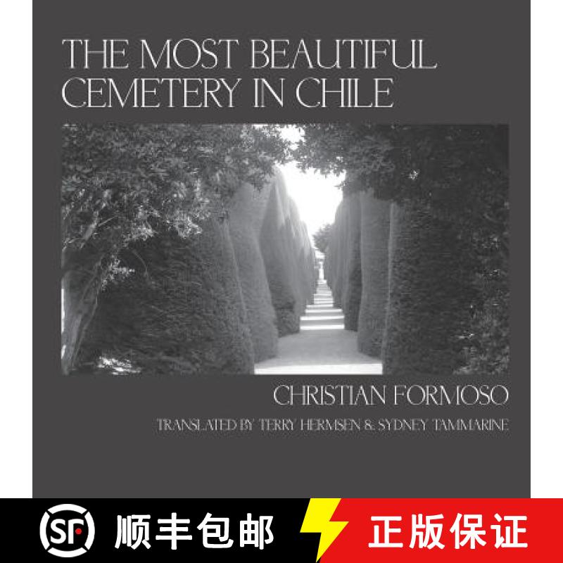 【3-4周达】The Most Beautiful Cemetery in Chile [9780692560570]