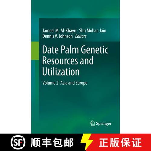 【3-4周达】精装 Date Palm Genetic Resources and Utilization : Volume 2: Asia and Europe [9789401797061]