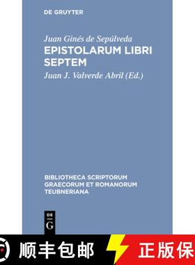 【3-4周达】Epistolarum libri septem：In quibus cum alia multa quae legantur dignissima traduntur, tum... [9783598712524]