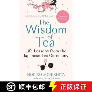 【3-4周达】The Wisdom of Tea : Life Lessons from the Japanese Tea Ceremony [9781911630647]