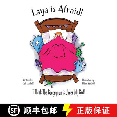 【3-4周达】精装 Laya is Afraid: I Think The Boogeyman is Under My Bed [9798985986709]
