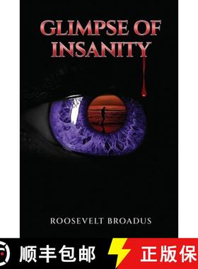 预订 Glimpse of Insanity [9780692353301]